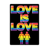 Love Is Love Metal Sign